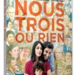 BR_Nous trois ou rien film Kheiron