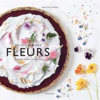 La cuisine des fleurs La cuisine des fleurs