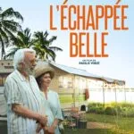 L'échappée belle