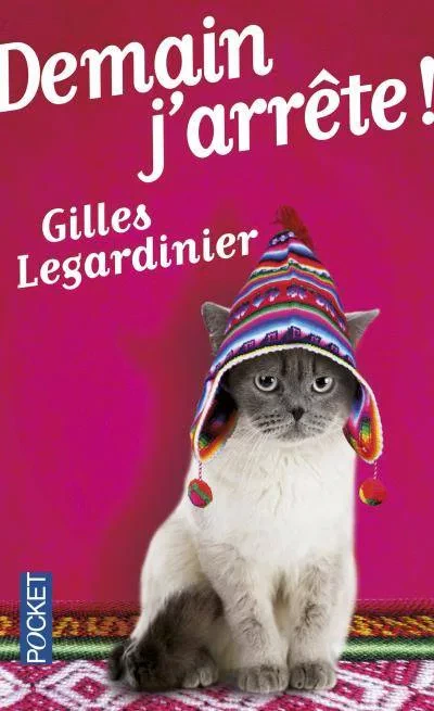 Demain jarrête Gilles Legardinier Miss Bobby_Demain j'arrête Gilles Legardinier